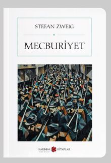 Mecburiyet (Cep Boy) (Tam Metin) - Stefan Zweig