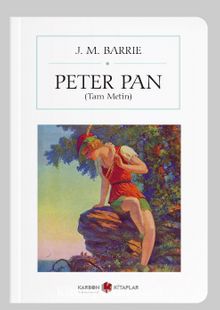 Peter Pan(Tam Metin) (Cep Boy) (Tam Metin) - J. M. Barrie