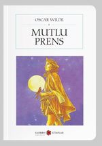 Mutlu Prens (Cep Boy) (Tam Metin)