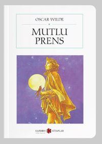 Mutlu Prens (Cep Boy) (Tam Metin)
