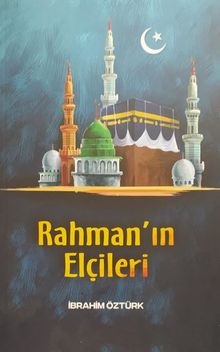 Rahman’ın Elçileri