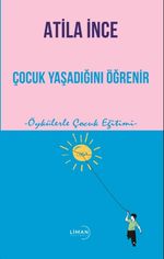 Çocuk Yaşadığını Öğrenir