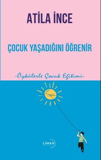 Çocuk Yaşadığını Öğrenir