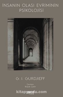 İnsanın Olası Evriminin Psikolojisi - G.I. Gurdjieff