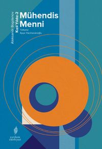 Mühendis Menni / Kızıl Yıldız -2