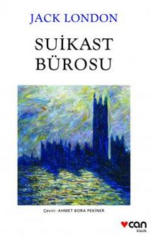 Suikast Bürosu - Jack London