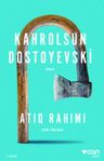 Kahrolsun Dostoyevski