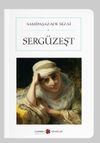 Serg&uuml;zeşt (Cep Boy) (Tam Metin)