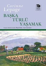 Başka Türlü Yaşamak