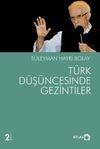 T&uuml;rk D&uuml;ş&uuml;ncesinde Gezintiler
