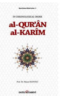 Al-Qur'an Al-Karim  In Chronological Order 