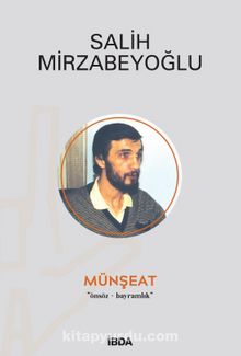 Münşeat - Salih Mirzabeyoğlu