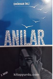 Anılar - Emirhan  İnli