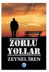 Zorlu Yollar