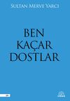 Ben Ka&ccedil;ar Dostlar