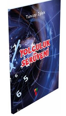 Yolculuk Serüveni - Tuncay İşlek