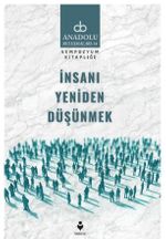 İnsanı Yeniden Düşünmek
