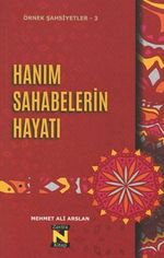 Hanım Sahabelerin Hayatı