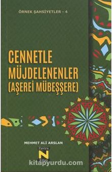 Cennetle Müjdelenenler ( Aşerei Mübeşşere) - Mehmet Ali Arslan
