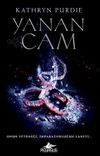Yanan Cam (Yanan Cam Serisi &ndash; 1)