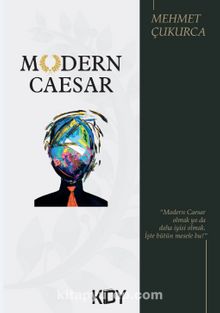 Modern Caesar - Mehmet Çukurca
