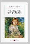 Ulduz ve Kargalar (Cep Boy) (Tam Metin)