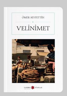 Velinimet (Cep Boy) (Tam Metin) - Ömer Seyfettin
