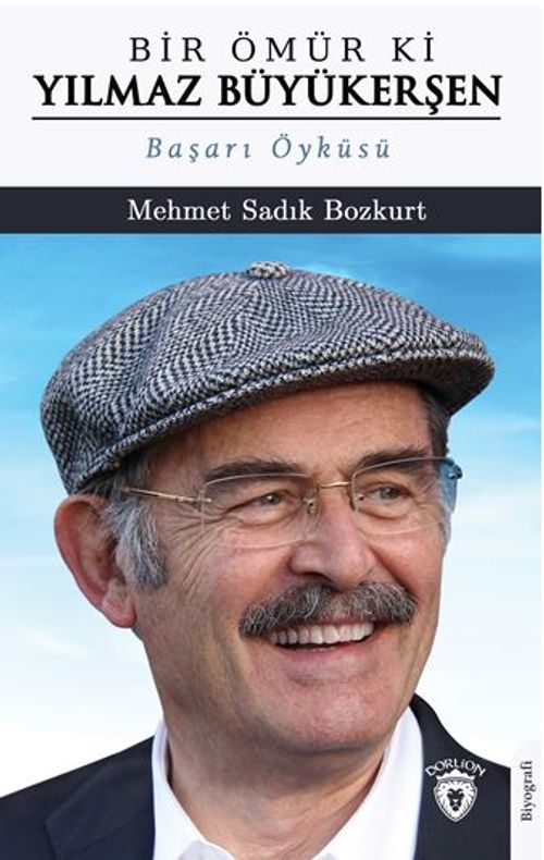 Bir Ömür ki Yılmaz Büyükerşen