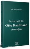 Festschrift für Otto Kaufmann Armağanı