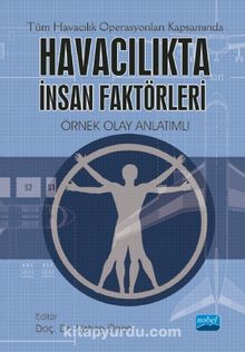 Havacılıkta İnsan Faktörleri - Kolektif
