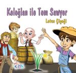 Keloğlan ile Tom Sawyer