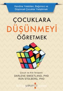 Çocuklara Düşünmeyi Öğretmek - Darlene Sweetland