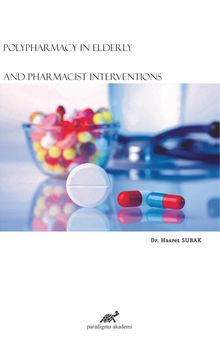 Polypharmacy In Elderly And Pharmacist Interventions
