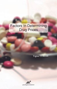 Factors In Determining Drug Prices