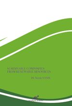 Sustainable Composites From Renewable Resources