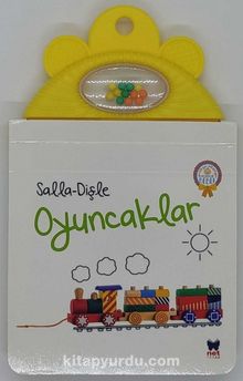 Oyuncaklar / Salla - Dişle - Ayça Atçı