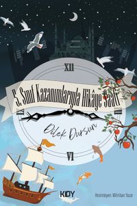 5. Sınıf Kazanımlarıyla Hikaye Saati 