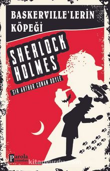 Baskerville’lerin Köpeği - Sir Arthur Conan Doyle