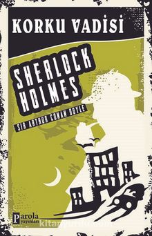 Korku Vadisi - Sir Arthur Conan Doyle