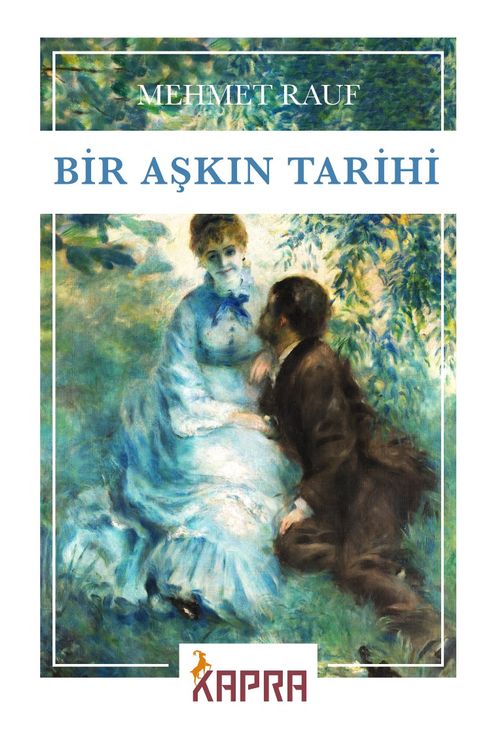 Bir Aşkın Tarihi