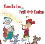 Nasreddin Hoca ve Fareli Köyün Kavalcısı