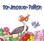 Yardımsever Pelikan