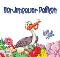 Yardımsever Pelikan