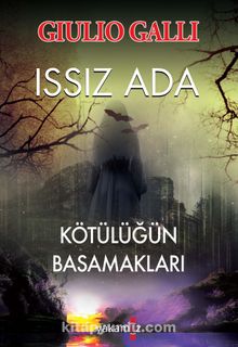 Issız Ada - Kötülüğün Basamakları - Giulio Galli