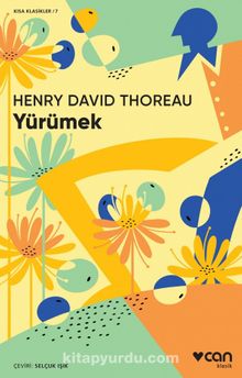 Yürümek (Kısa Klasik) - Henry David Thoreau