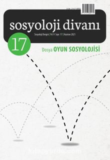 Sosyoloji Divanı 17. Sayı Dosya: Oyun Sosyolojisi - Bilinmeyen Yazar
