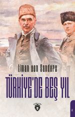 Türkiye'de Beş Yıl