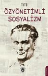 &Ouml;zy&ouml;netimli Sosyalizm