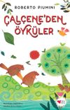 &Ccedil;al&ccedil;ene'den &Ouml;yk&uuml;ler