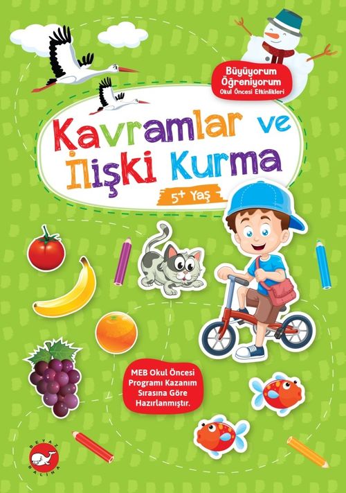 Büyüyorum Öğreniyorum Okul Öncesi Etkinlikleri - Kavramlar ve İlişki Kurma 5+ Yaş